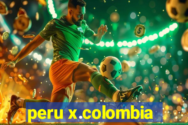 peru x.colombia