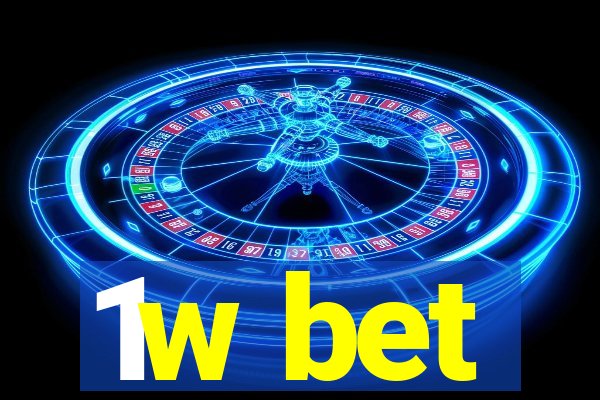 1w bet