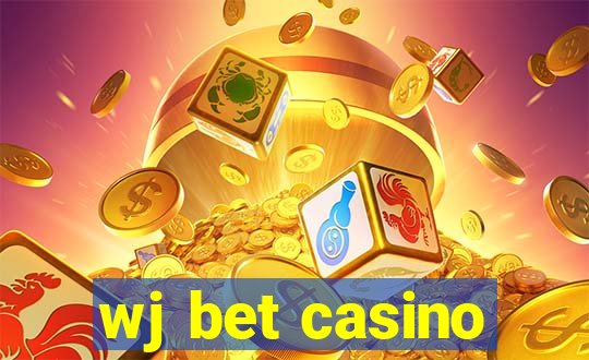 wj bet casino