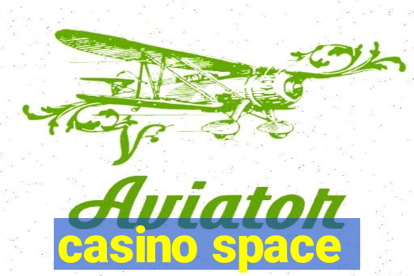 casino space