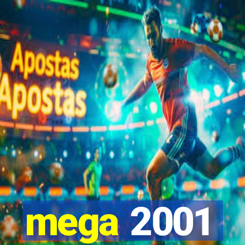 mega 2001