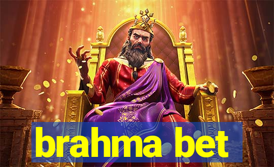 brahma bet