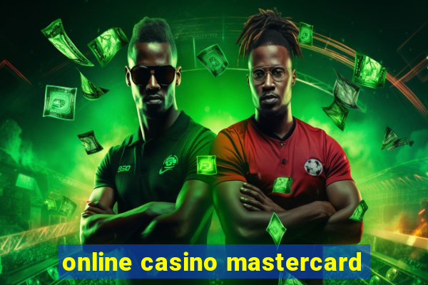 online casino mastercard