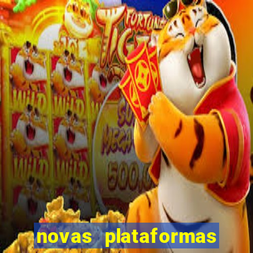 novas plataformas de cassino