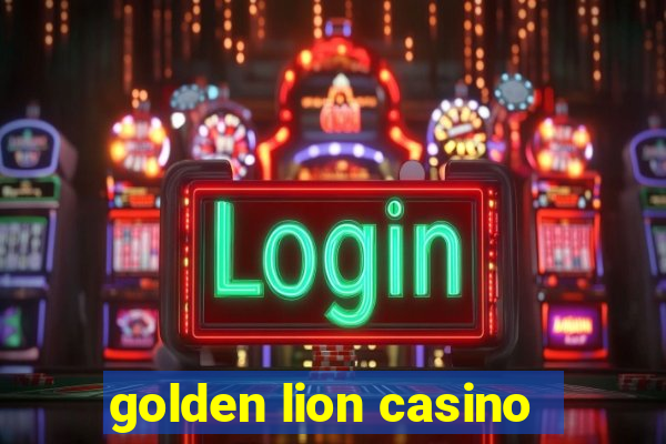 golden lion casino