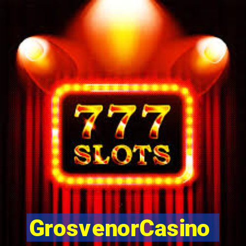 GrosvenorCasino