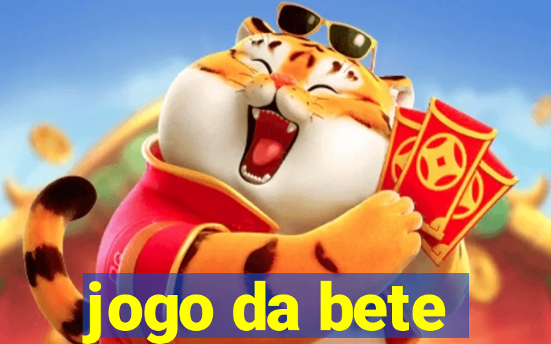 jogo da bete