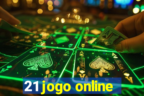 21 jogo online