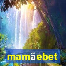 mamãebet