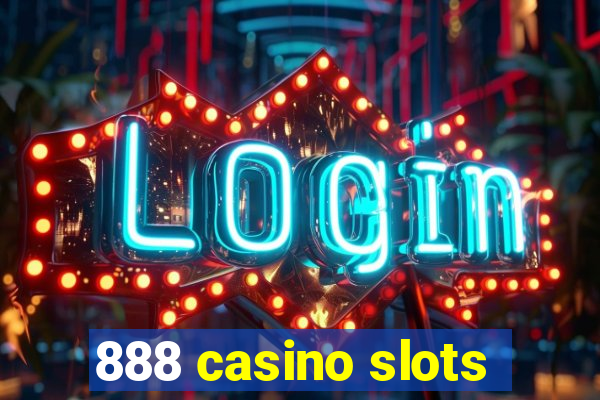 888 casino slots