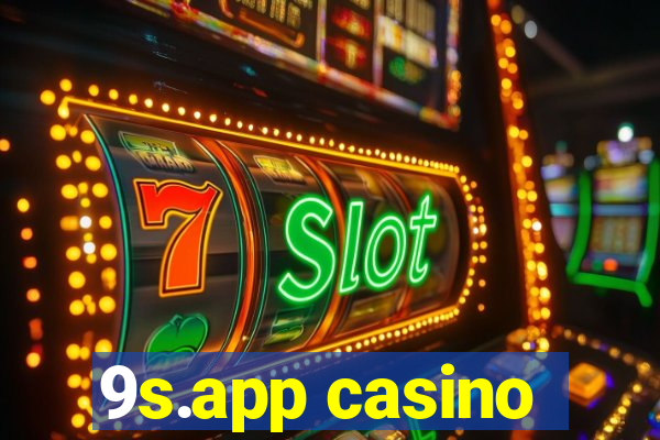 9s.app casino