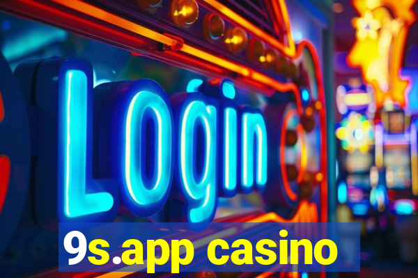 9s.app casino