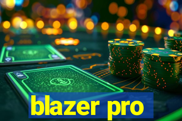 blazer pro