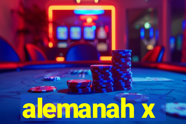 alemanah x