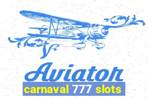 carnaval 777 slots