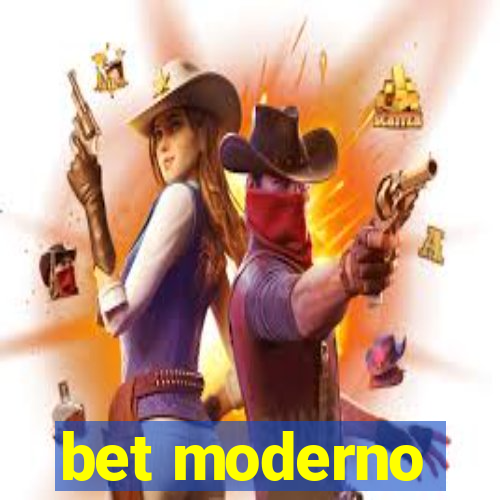 bet moderno