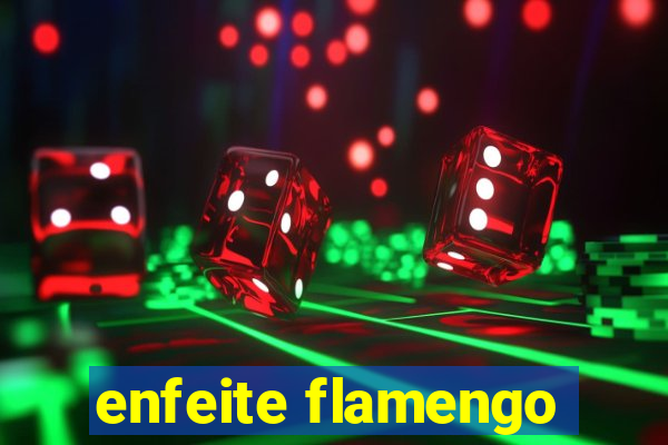 enfeite flamengo