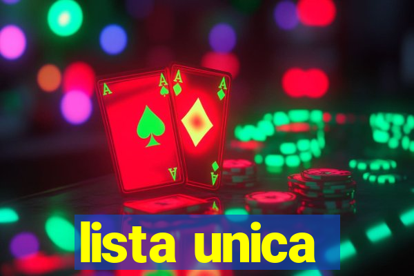 lista unica