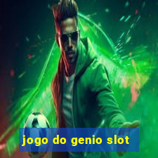 jogo do genio slot