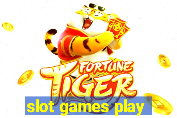 slot games play