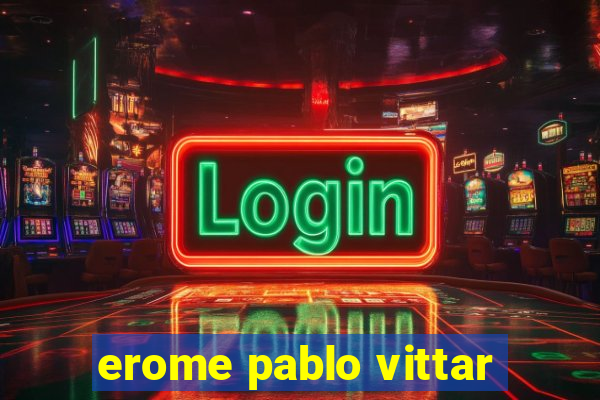 erome pablo vittar