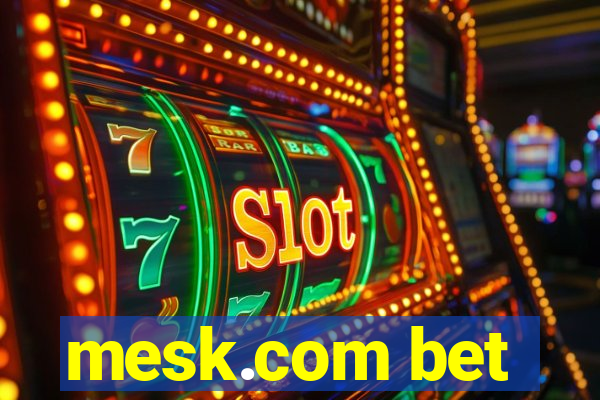 mesk.com bet