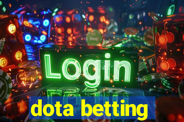 dota betting