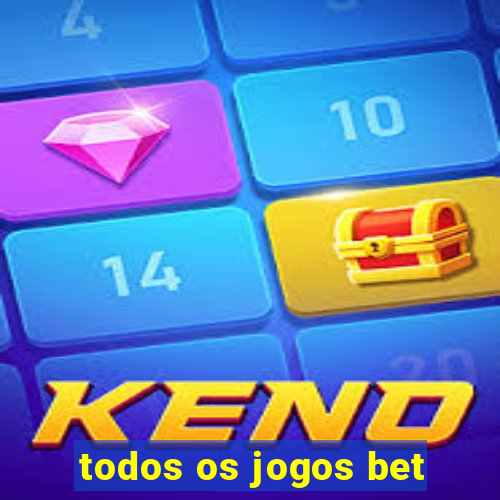 todos os jogos bet