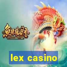 lex casino