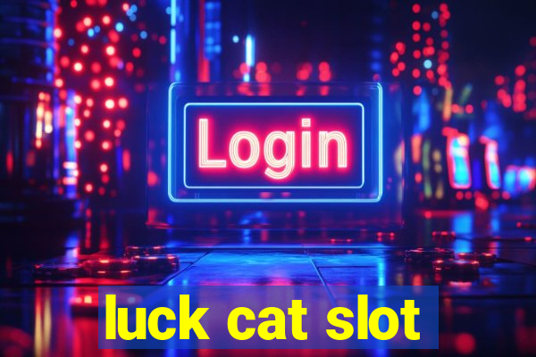 luck cat slot