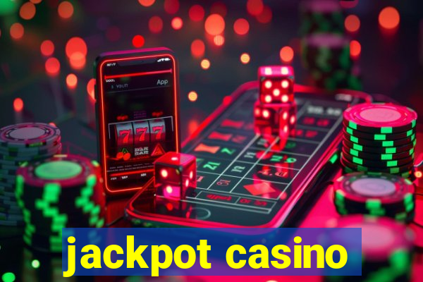 jackpot casino