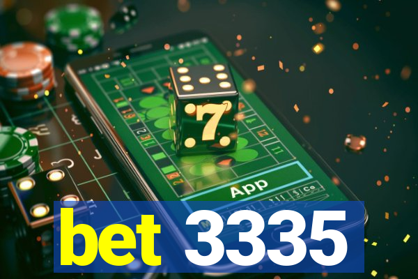 bet 3335