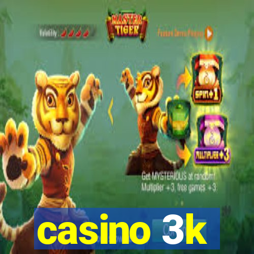 casino 3k