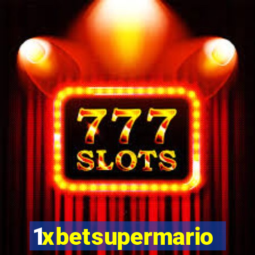 1xbetsupermario