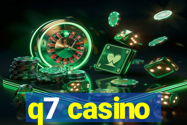 q7 casino