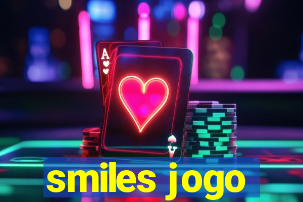 smiles jogo