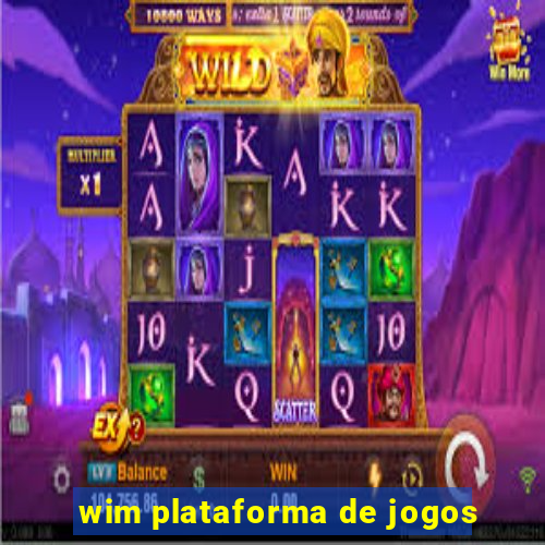 wim plataforma de jogos