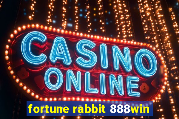 fortune rabbit 888win