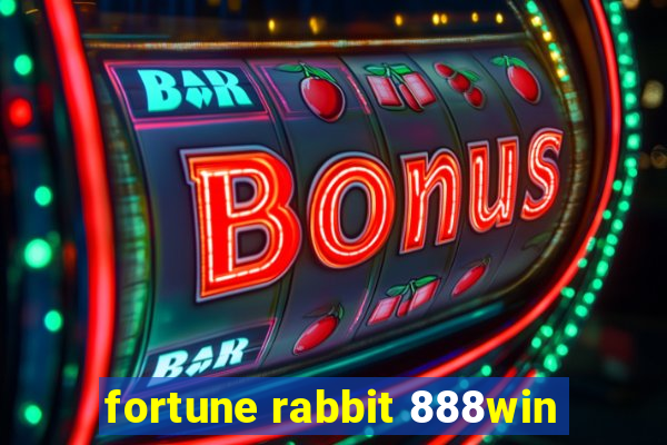 fortune rabbit 888win