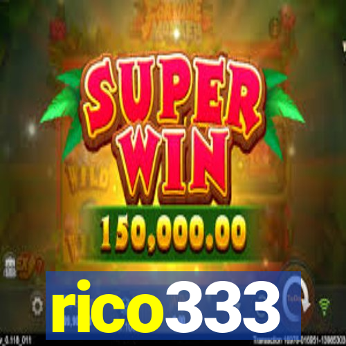 rico333