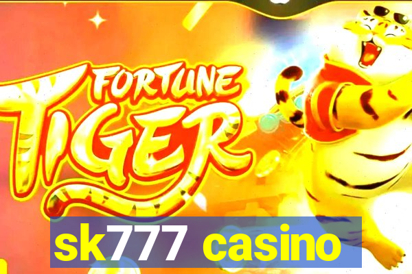 sk777 casino