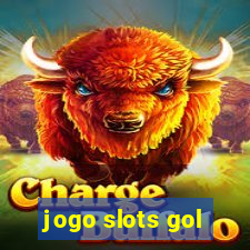 jogo slots gol