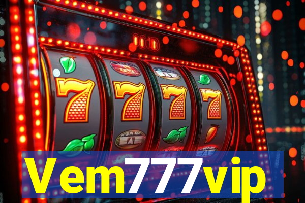 Vem777vip