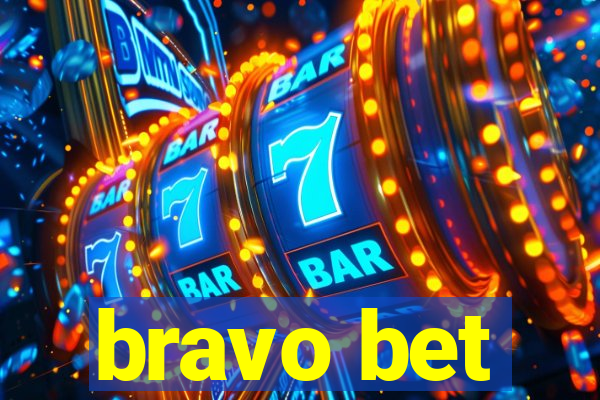 bravo bet