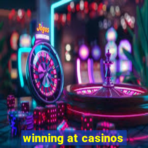 winning at casinos