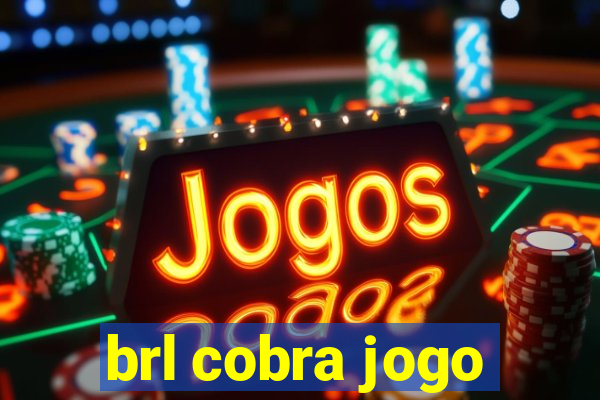 brl cobra jogo