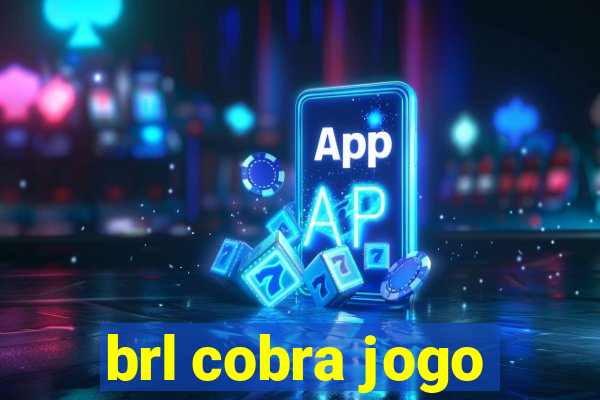 brl cobra jogo