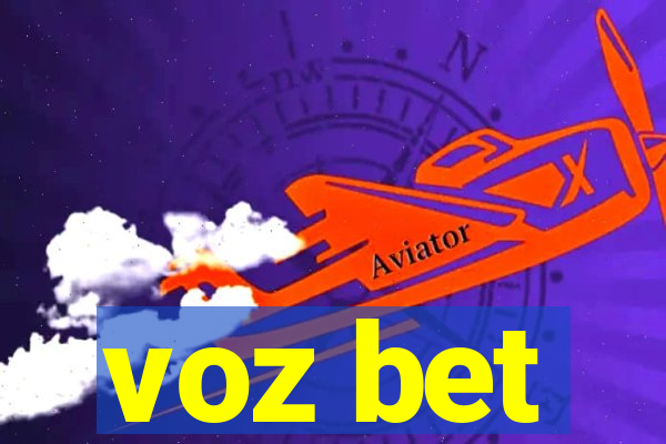 voz bet