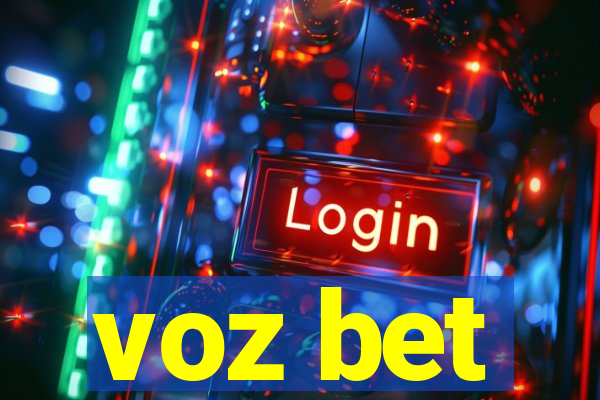 voz bet