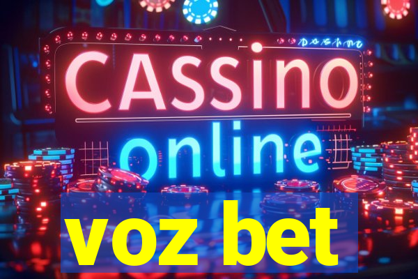 voz bet